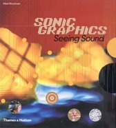 Sonic Graphics/Seeing Sound