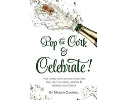 Pop The Cork & Celebrate!