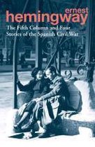 Fifth Column & Four Stories Spanish Civi