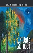 My Date with Cancer