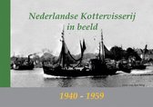 Nederlandse Kottervisserij In Beeld 1940 1959