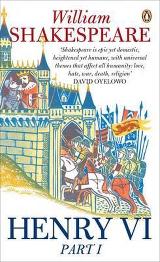 Boek William Shakespeare Henry VI Part I. Illustratie van een kasteel en een veldslag met ridders en soldaten in middeleeuwse kleding.