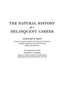 The Natural History of a Delinquent Career