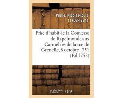Discours sur la prise d'habit de Madame la Comtesse de Rupelmonde