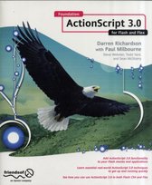 Foundation ActionScript 3.0 for Flash and Flex