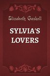 SYLVIA'S LOVERS