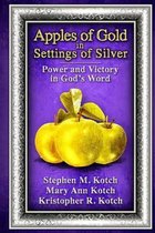 Apples of Gold in Settings of Silver