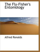 The Fly-Fisher's Entomology