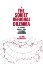 The Soviet Regional Dilemma