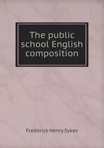 The public school English composition