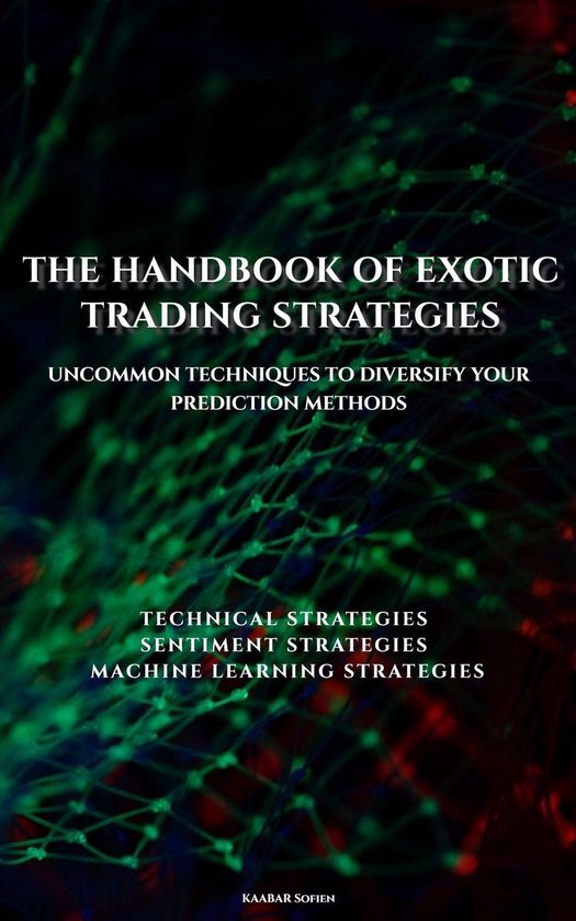The handbook of exotic trading strategies - cover