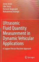 Ultrasonic Fluid Quantity Measurement in Dynamic Vehicular Applications