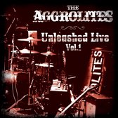 The Aggrolites - Unleashed Live, Volume 1 (CD)