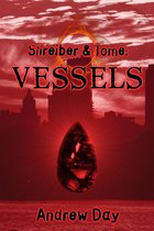 Shreiber and Tome - Vessels
