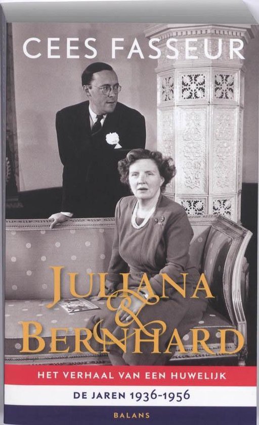 Cover van het boek 'Juliana & Bernhard' van Cees Fasseur