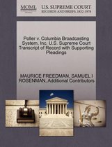 Poller V. Columbia Broadcasting System, Inc. U.S. Supreme Court Transcript of Record with Supporting Pleadings