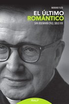 Libros sobre el Opus Dei - El último romántico