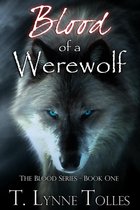 Blood Series - Blood of a Werewolf