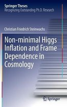 Non-minimal Higgs Inflation and Frame Dependence in Cosmology