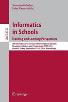 Informatics in SchoolsTeaching and Learning Perspectives: 7th International Conference on Informatics in Schools