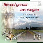 Beveel gerust uw wegen (improvisaties en bewerkingen voor orgel) - Jubal Juwelen 16