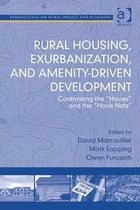 Rural Housing Exurbanization, and Amenity-Driven Development