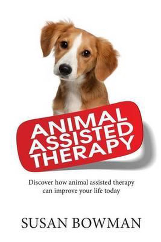 Animal Assisted Therapy