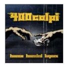400 Colpi - Homo Homini Lupus (CD)