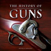 The History of Guns