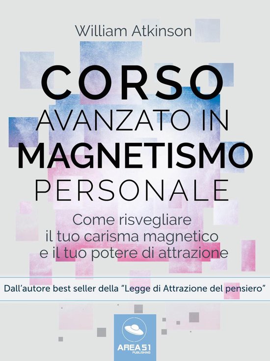Corso avanzato in magnetismo personale - cover