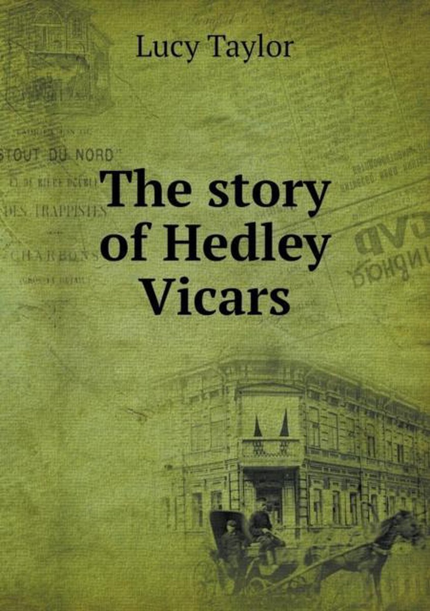 The story of Hedley Vicars - Lucy Taylor