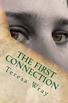 The First Connection