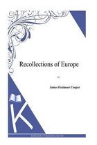 Recollections of Europe