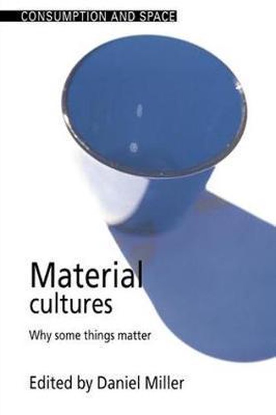 Material Cultures, Daniel Miller 9781857286861 Boeken