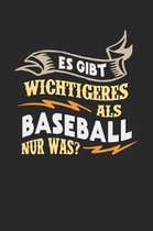 Es gibt wichtigeres als Baseball nur was?