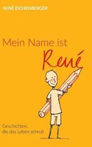 Mein Name ist René