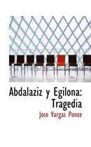 Abdalaziz y Egilona