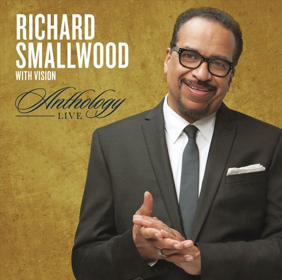 Anthology (2cd), Richard Smallwood CD (album) Muziek