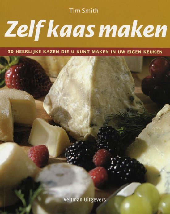 Cover van het boek 'Zelf kaas maken' van T. Smith