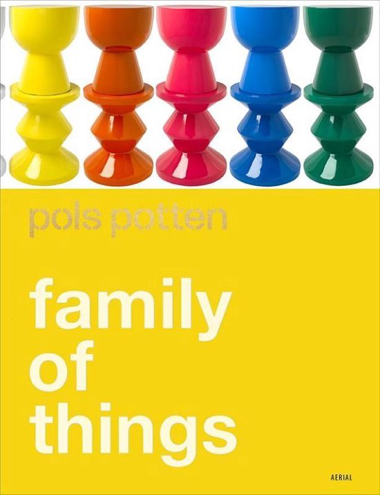Pols Potten: Family of Things - cover