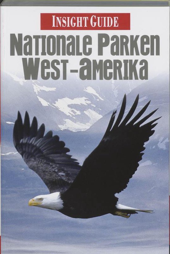 Cover van het boek 'Nationale Parken West-Amerika / Nederlandse editie'
