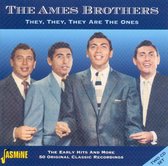 The Ames Brothers - They, They, They Are The Ones (2 CD)