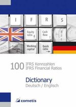 100 IFRS Kennzahlen / IFRS Financial Ratios Dictionary