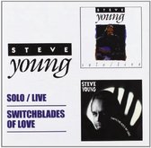 Solo Live/Switchblade  Of Love