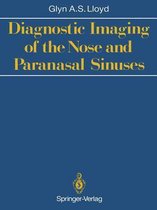 Diagnostic Imaging of the Nose and Paranasal Sinuses