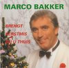 Marco Bakker Brengt Kerstmis Bij U Thuis