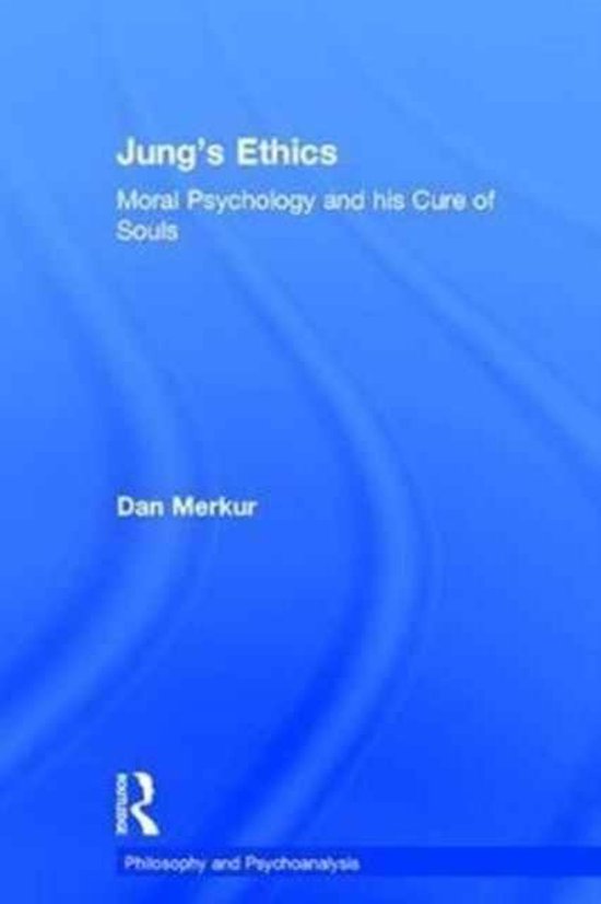 Philosophy and Psychoanalysis- Jung's Ethics - cover