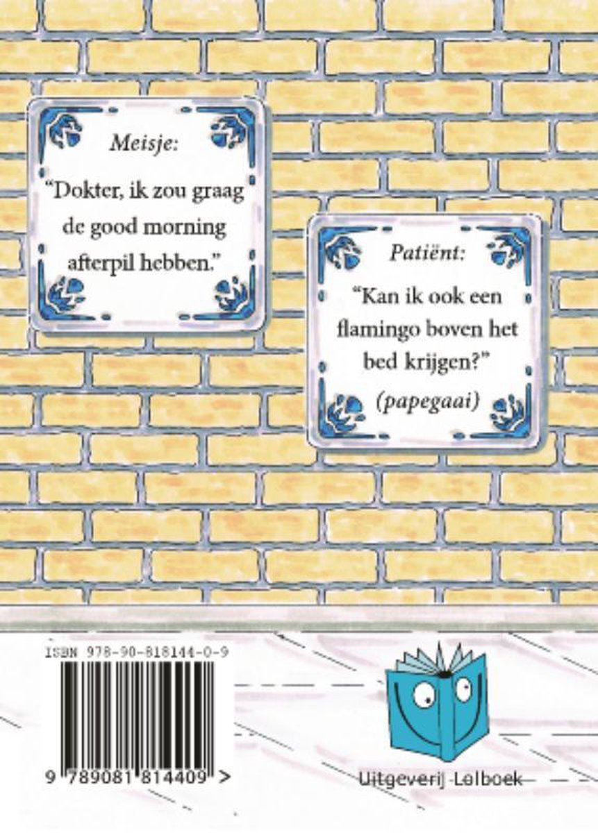 Grappige uitspraken uit de zorg (deel 1) - back cover
