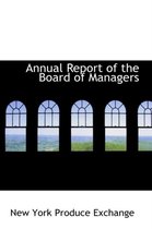 Annual Report of the Board of Managers