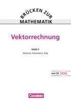 Brücken zur Mathematik 3 Vektorrechnung. Schülerbuch